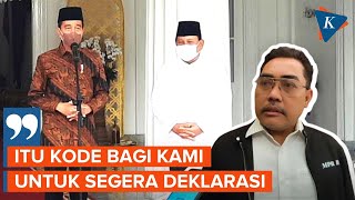 PKB Nilai Dukungan Jokowi ke Prabowo Kode Keras untuk Deklarasi