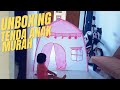 Unboxing Tenda murah untuk anak 😍🩷