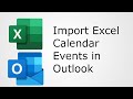 Create Calendar Events in Excel and Import Them In Outlook