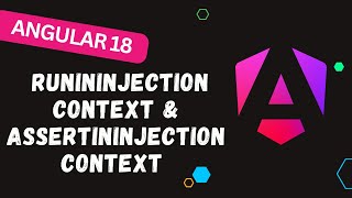 62. Master Angular 18 DI: Unlock the Power of runInInjectionContext & assertInInjectionContext!