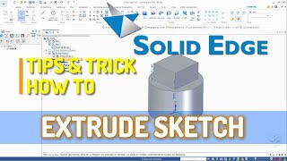 Solid Edge How To Extrude