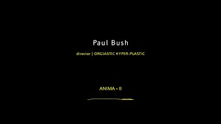 Q\u0026A 2021: Paul Bush - reżyser animacji Orgiastyczny hiperplastik