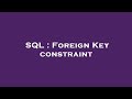 SQL : Foreign Key constraint