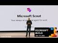 Microsoft Scout - Microsoft Build 2026