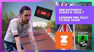 DBR SufferDay League II Race 7 - London PRL Full (A) Zwift Race