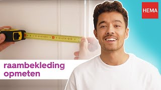 Raambekleding opmeten | HEMA Helpt