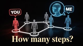 Can you really reach anyone in 6 steps