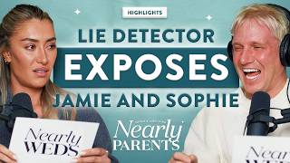 Did Jamie and Sophie REALLY Tell the Truth Before Their Wedding?! | NearlyWeds Highlight