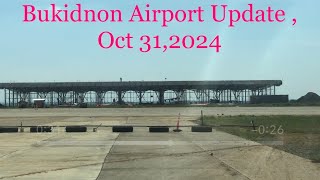 Bukidnon Airport Construction as of Oct 31,2024