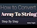 How to Convert an Array to String In java. #javaprogram3