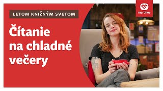 Letom knižným svetom - Čítanie na chladné večery