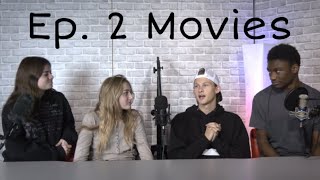 The Podcast #2 - Movies