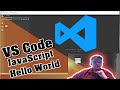 Visual Studio Code: Javascript, Node.js Hello World