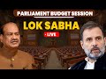 LIVE: Lok Sabha | Parliament Budget session | NDA vs INDIA Bloc | PM Modi | Rahul Gandhi | Delhi