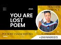 You are lost Poem By Isack Mruma Official video Full Analysis