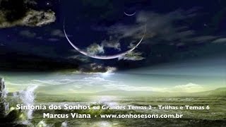 Marcus Viana - Sinfonia Dos Sonhos