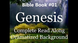 Bible Book 01. Genesis Complete - King James 1611 KJV Read Along - Diverse Readers Dramatized Theme