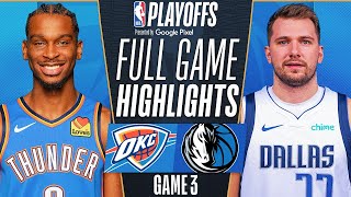 MAVERICKS vs THUNDER FULL GAME 3 HIGHLIGHTS | May 10, 2024 | 2024 NBA Playoffs Highlights Today (2K)