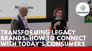 PepsiCo || Fireside Chat: Transforming Legacy Brands – How to Connect with Today’s Consumers