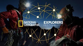 Explorers Festival, Saturday June 17 | National Geographic