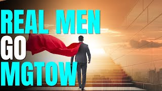 Men Going Their Own WAY As A Way Of Life | Why Men Join And Its Benefits (MGTOW)