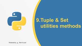 Python Day - 9-Tuple ,Set All utility Method