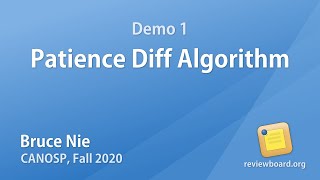 Bruce Nie - Demo 1: Patience Diff Algorithm