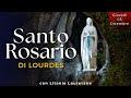 Santo Rosario di Lourdes - Oggi [Giovedì 5 Dicembre 2024] - Misteri della Luce