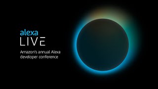 Building a world of ambient intelligence | Alexa Live 2022