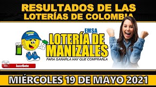 Resultados Lotería de Manizales Colombiana Miércoles 26 de mayo 2021 | PREMIO MAYOR ✅ 🥇 🔥💰