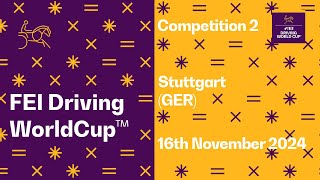 🔴 LIVE | Competition 2 - FEI Driving World Cup 2024 - 2025