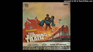 Pal-Do-Pal-Ka-Saath-Asha-Rafi-Chorus-The Burning Train-R D Burman-Sahir Ludhiyanvi-1979