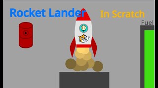 How to make rocket lander in scratch!