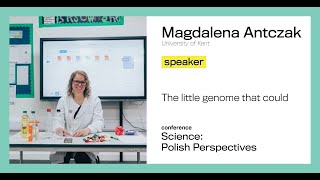 SPP Cambridge 2019: Magdalena Antczak (University of Kent) - 'The little genome that could'