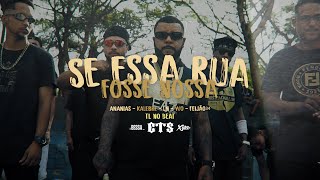 Se Essa Rua Fosse Nossa - Cts Kamika-Z Feat Kalebre Adr Ln Wo Adr Feijão34 [Produção TL no Beat]