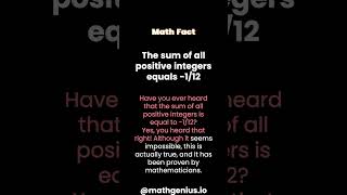 The Surprising Truth About the Sum of All Positive Integers