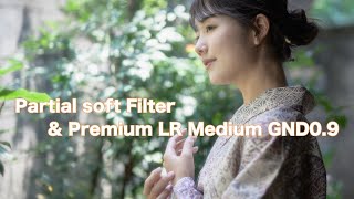 【KANI FILTER】PARTIAL SOFT FILTER \u0026 作品メイキング