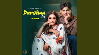 Darshan De (Lo Fi Version)