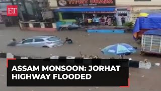 Monsoon Fury in Assam: Jorhat Highway flooded after a single spell of rainfall