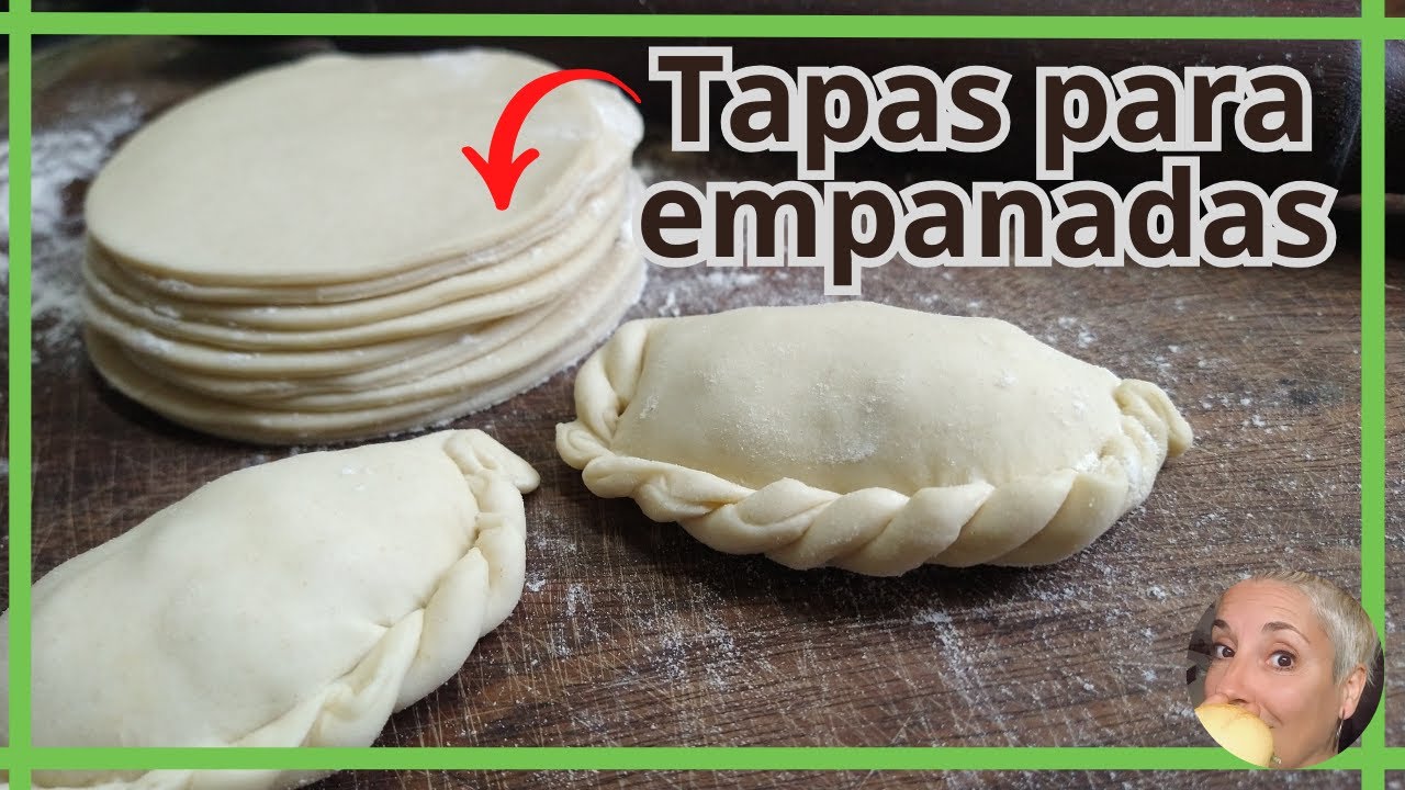 Como Hacer Tapas Para Empanadas Youtube