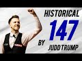 A Historic 147 from the brillant Judd Trump and Ronnie O'Sullivan