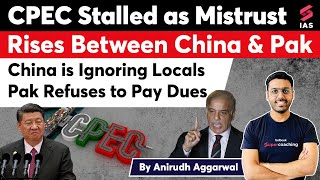 CPEC Stalled as Mistrust Rises between China & Pak. Pak Refuses to Pay Dues. Will CPEC fail? Anirudh