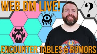 Encounter Tables \u0026 Rumors  | Web DM | TTRPG | D\u0026D