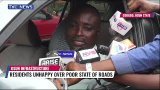 Osun Residents Unhappy Over Poor State Of Roads