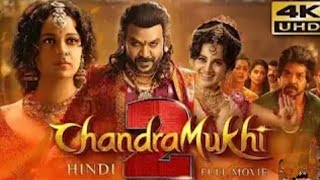 Chandramukhi 2 (2025) South Hindi dubbed Full Movie | Starring Raghava Lawrence Kangana Ranaut