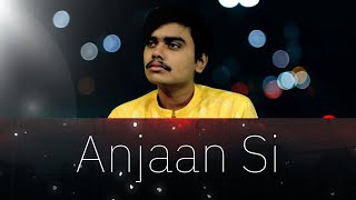 Anjaan Si by Souryadeep | Official Music Video |