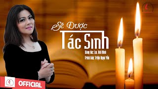 Sẽ Được Tác Sinh || Sáng tác : Lm Bùi Ninh || Trình bày : Triệu Ngọc Yến
