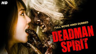 DEADMAN SPIRIT (2022) - Hollywood Movie Hindi Dubbed | Hollywood Horror Movies Hindi Dubbed Full HD