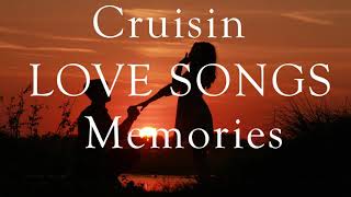 Nonstop Sentimental Love Songs Collection   Best Cruisin Love Songs