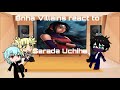 Bhna Villains react to Sarada | Luna Gacha